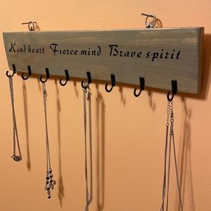 Wood jewelry holder “kind heart fierce mind brave spirit “ 8 hooks